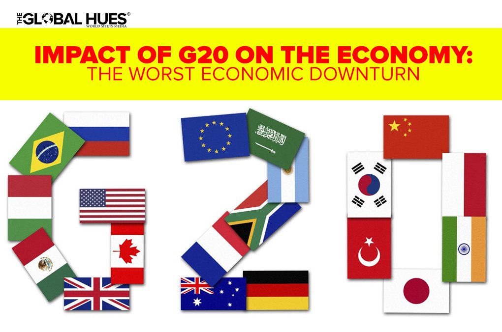 Impact Of G20 On Economy Worst Economic Downturn
