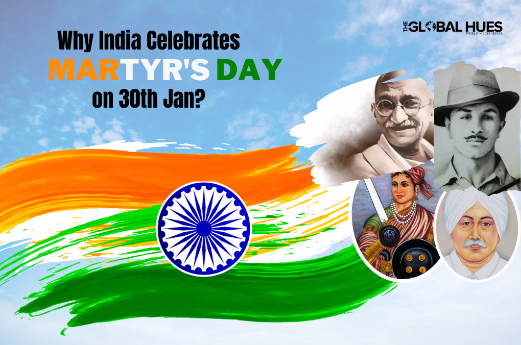 Why is 30th January celebrated as Martyrs’ Day in India?