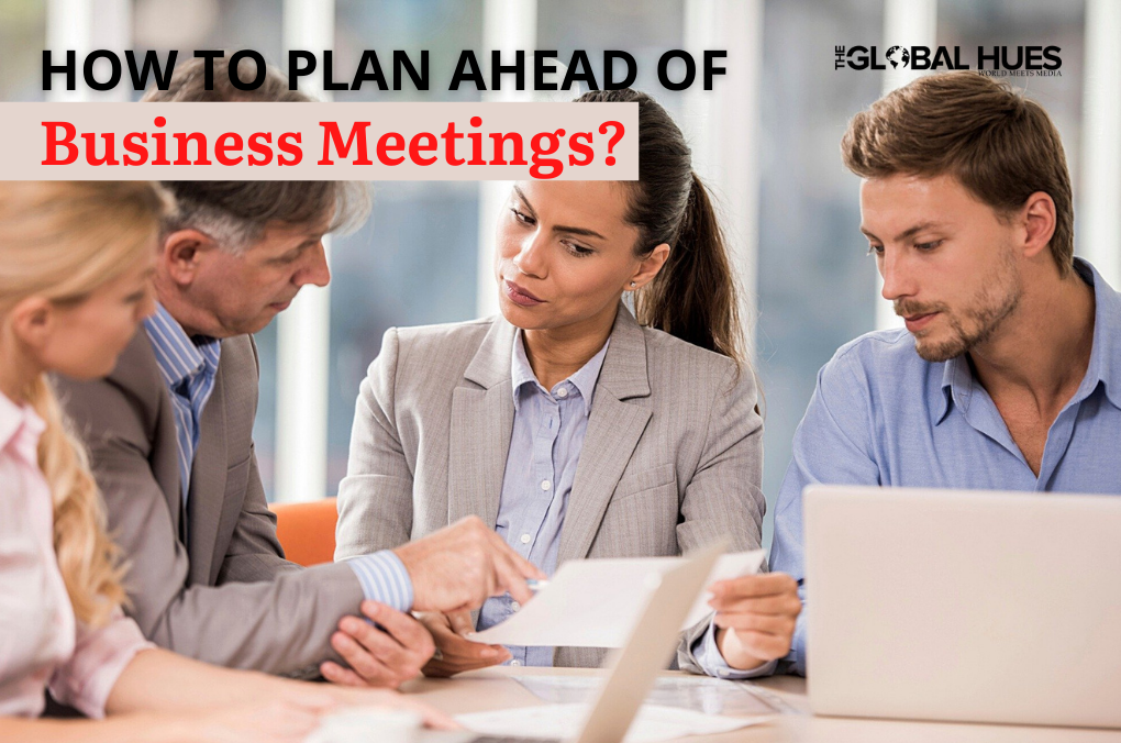 How to plan for business meetings?