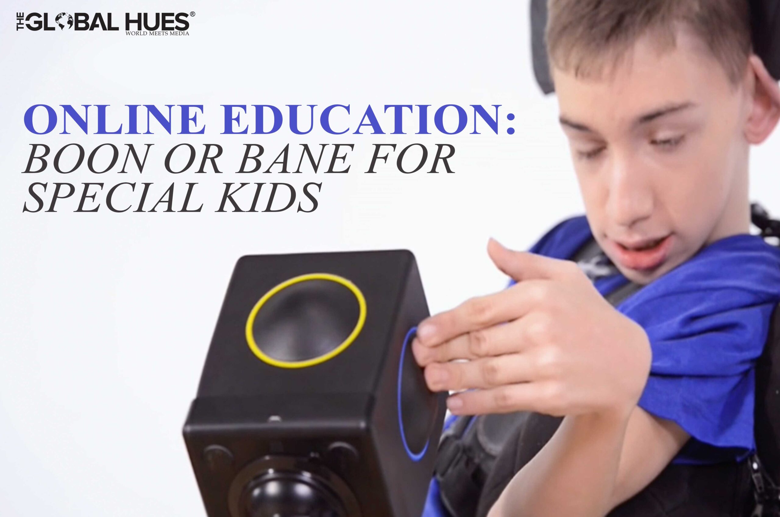 Online education: Boon or bane for special kids