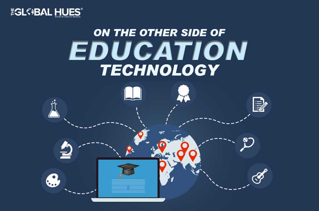 On the other side of Education Technology