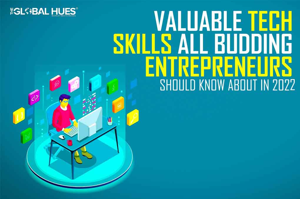Valuable Tech Skills All Budding Entrepreneurs