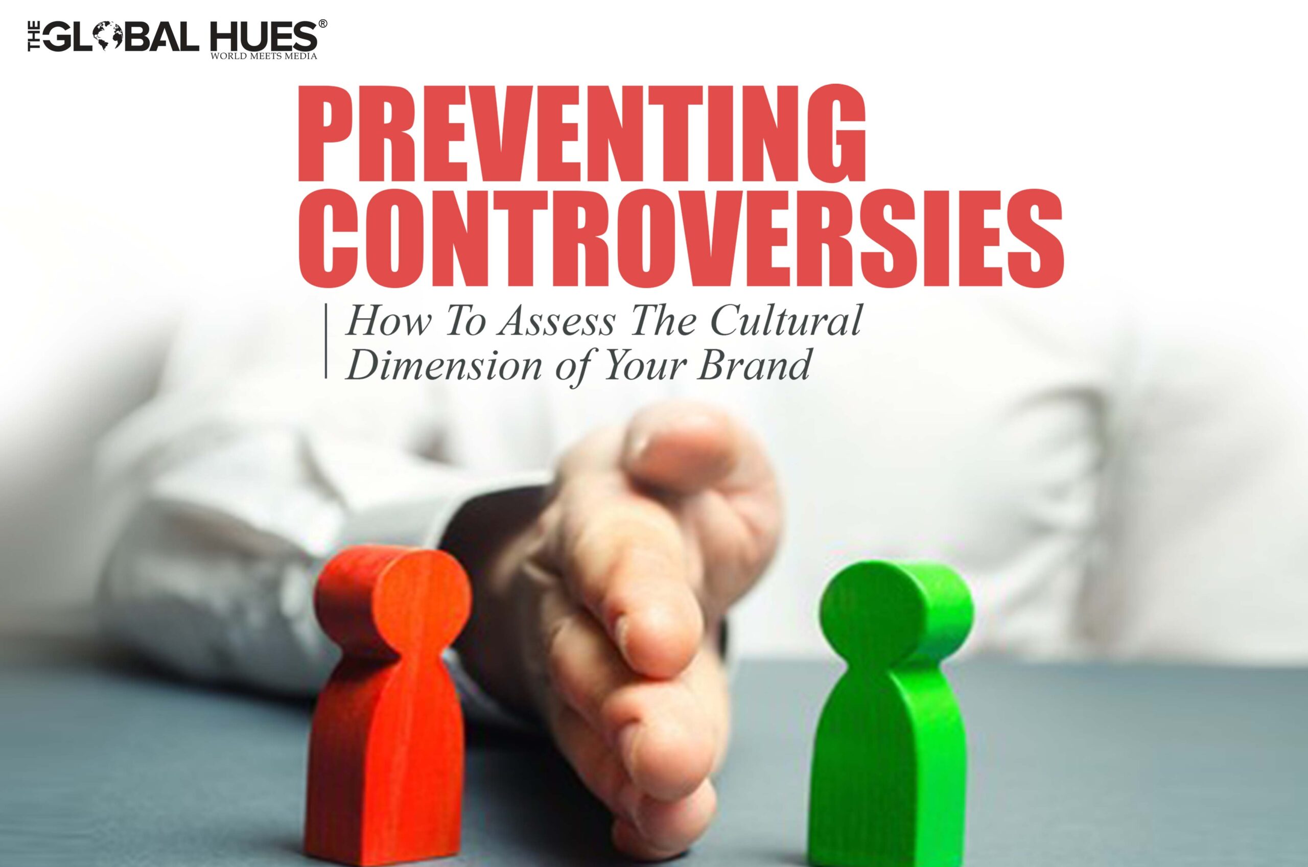 Preventing Controversies