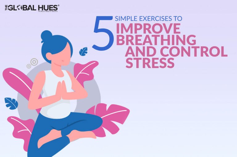 5 simple exercises to improve breathing and control stress