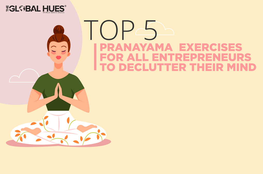 TOP 5 PRANAYAMA EXERCISES