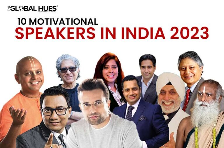 10 MOTIVATIONAL SPEAKERS IN INDIA 2023 | The Global Hues