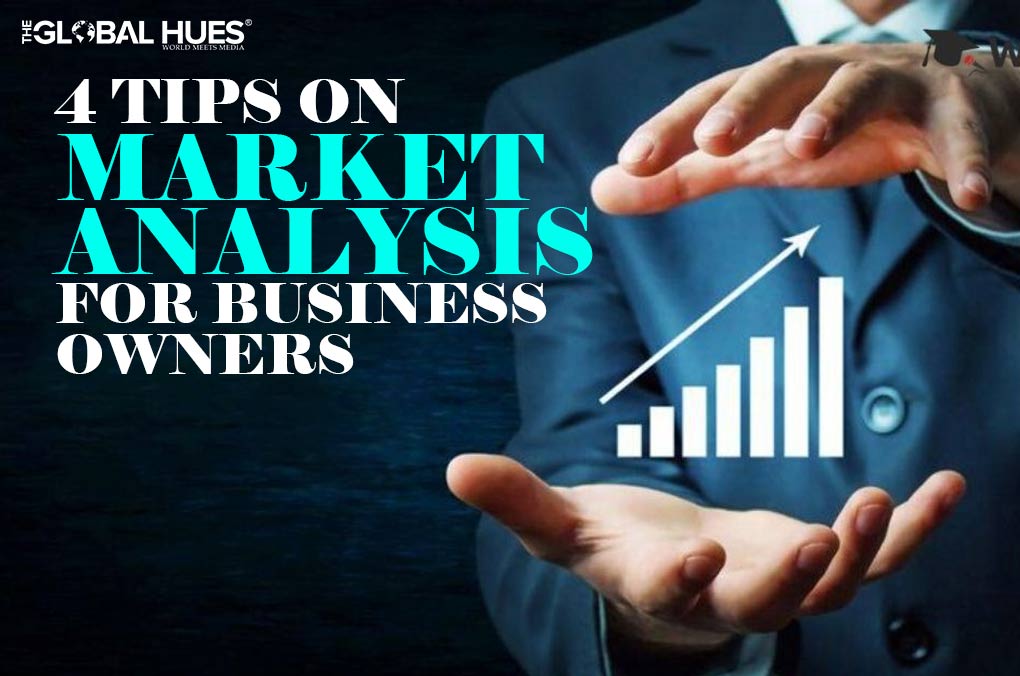 4-Tips-On-Market-Analysis-For-Business-Owners