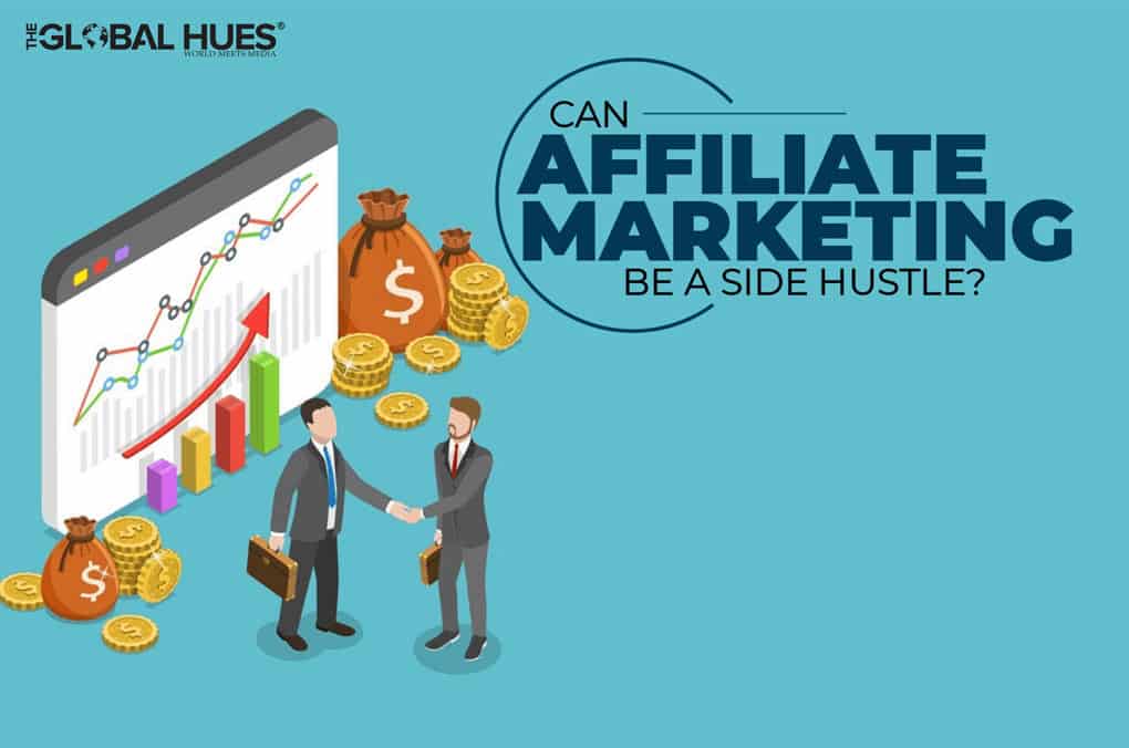 Affiliate Marketing as a side hustle