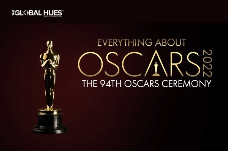 EVERYTHING ABOUT OSCARS 2022 THE 94TH OSCARS CEREMONY The Global Hues