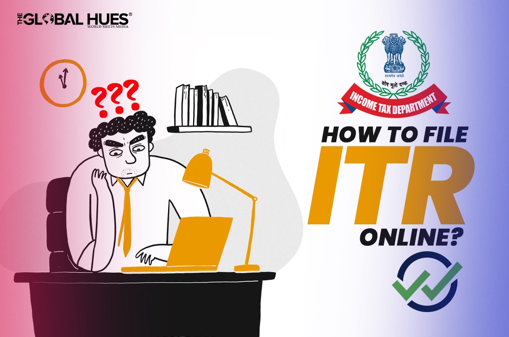 How to File ITR Online