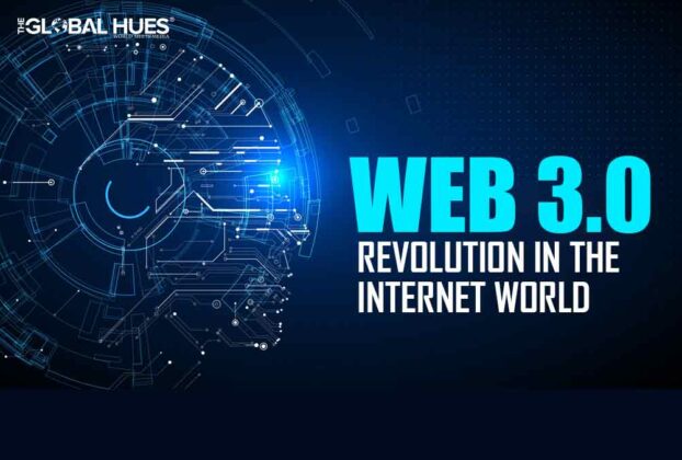 WEB 3.0: REVOLUTION IN THE INTERNET WORLD