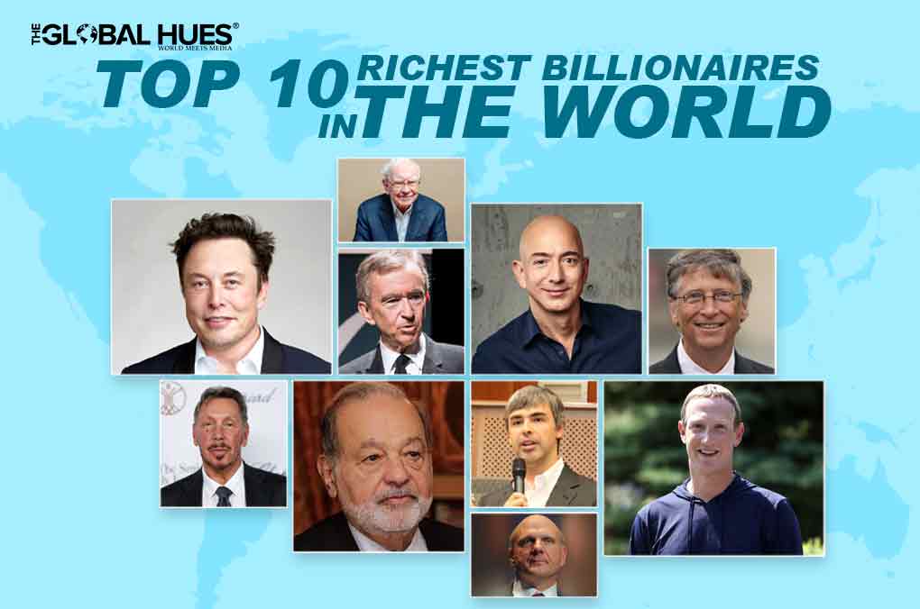 top 10 richest billionaires in the world