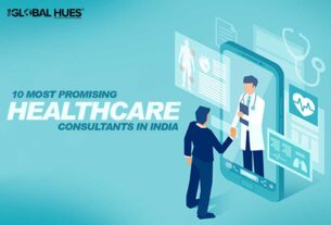 10 MOST PROMISING HEALTHCARE CONSULTANTS IN INDIA
