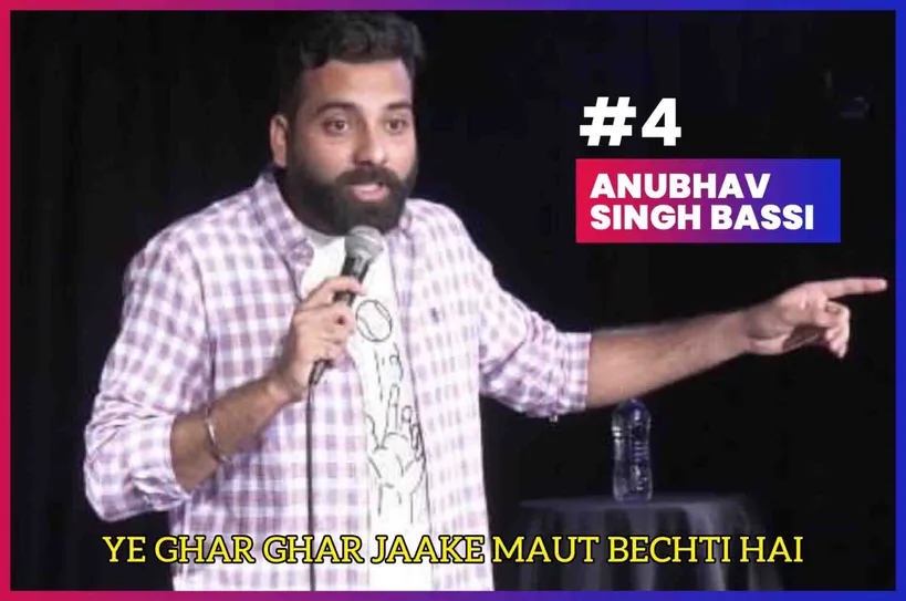 Anubhav Singh Bassi, Top 10 Stand-Up Comedians In India