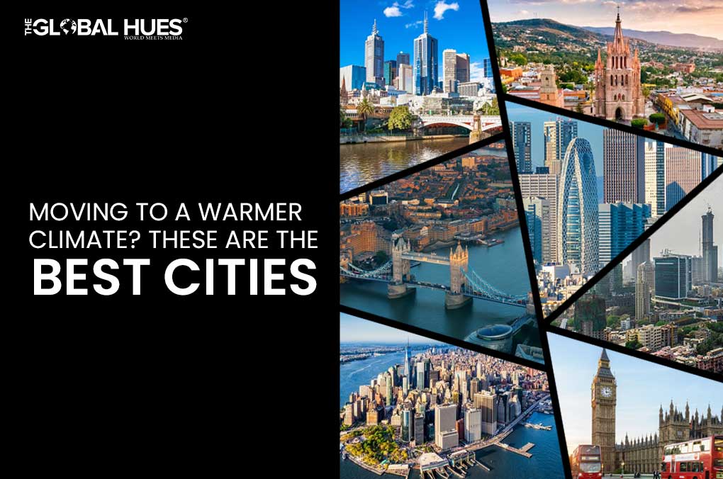 Moving to a Warmer Climate? These are the Best Cities