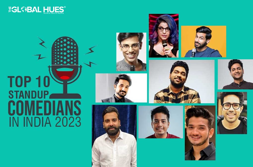 Top 10 Stand-Up Comedians In India 2023