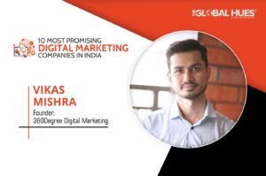 360degree Digital Marketing | 10 Most Promising Digital Marketing Companies In India