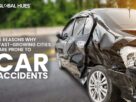 5 Reasons Why Fast-Growing Cities are Prone to Car Accidents