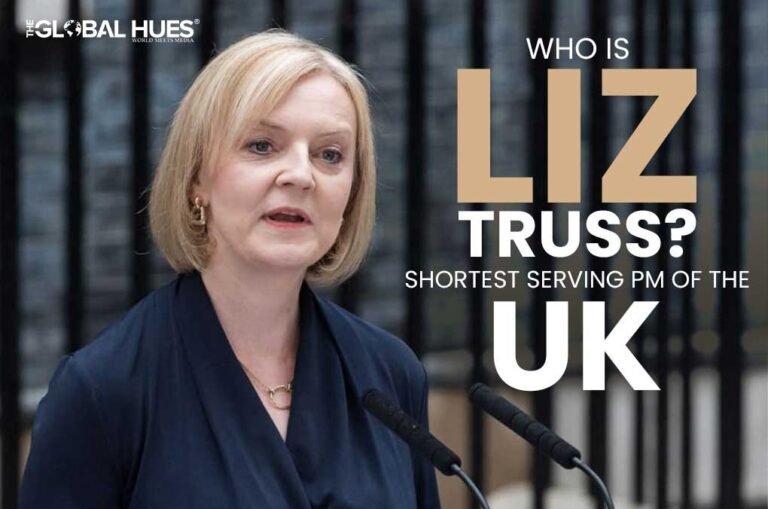 Who Is Liz Truss? Shortest Serving PM Of The UK | The Global Hues