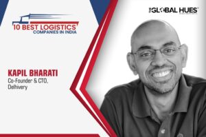 Delhivery | Kapil Bharati | 10 Best Logistics Companies in India