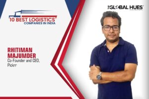 Pickrr | Rhitiman Majumder | 10 Best Logistics Companies in India