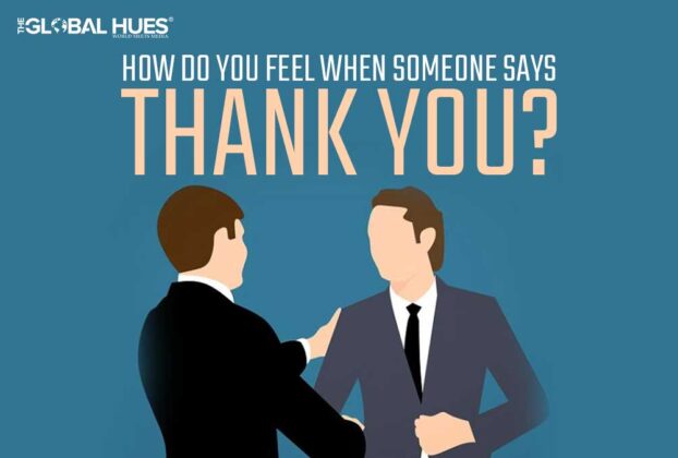 How Do You Feel When Someone Says Thank You?