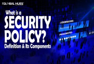 What is A Security Policy? Definition And Its Components