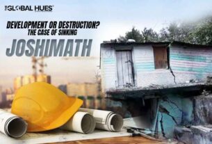 Development Or Destruction? The Case Of Sinking Joshimath