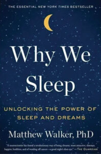 Why We Sleep by Matthew Walker, Books Recommended by Bill Gates