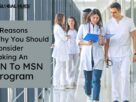 7 Reasons Why You Should Consider Taking An RN To MSN Program