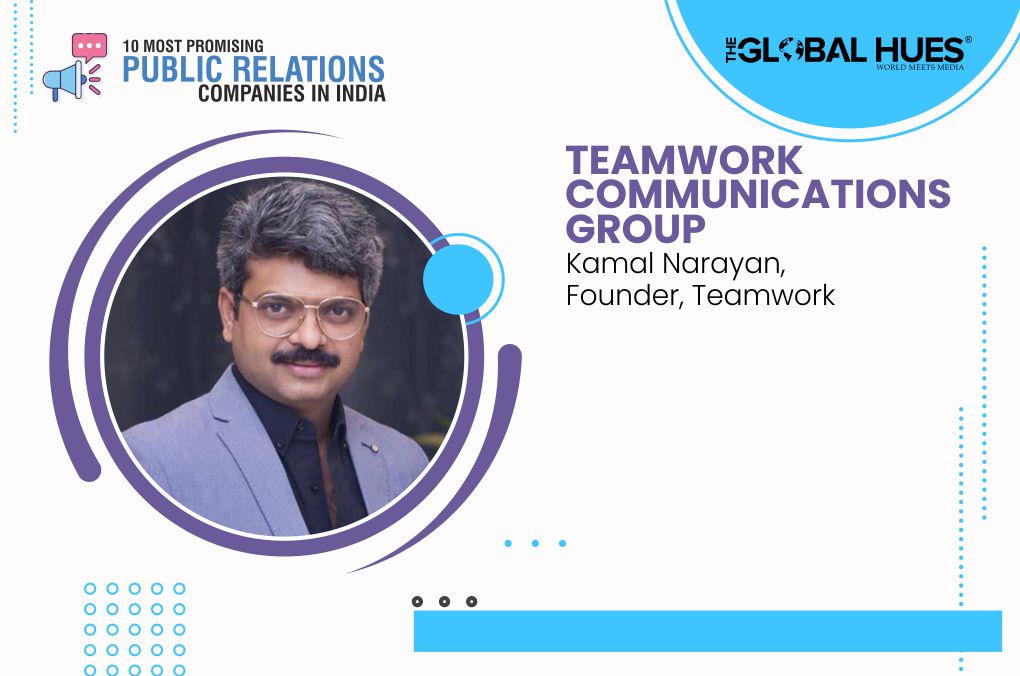 Teamwork Communications Group | Kamal Narayan