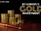 Best alternatives to gold investment