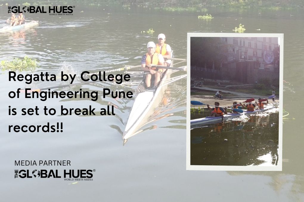 Regatta by College of Engineering Pune is set to break all records!!