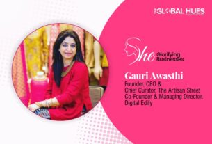 She Glorifying Businesses - Gauri Awasthi