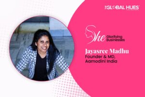 She Glorifying Businesses - Jayasree Madhu