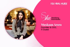 She Glorifying Businesses - Muskaan Arora