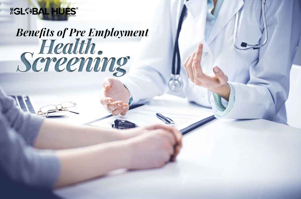 Benefits of Pre Employment Health Screening