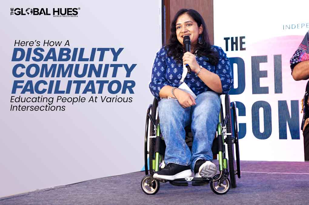 Gauri Gupta: Here’s How A Disability Community Facilitator Educating People At Various Intersections