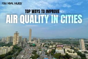 Top Ways to Improve Air Quality in Cities