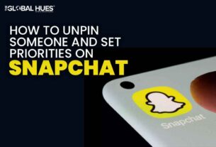 How To Unpin Someone And Set Priorities On Snapchat