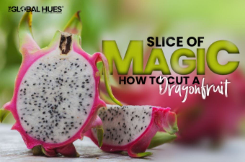Slice of Magic How to Cut a Dragon Fruit