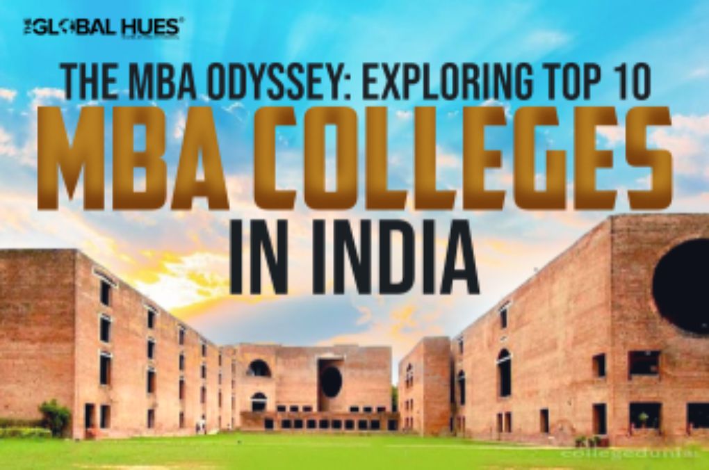 The MBA Odyssey Exploring Top 10 MBA Colleges In India