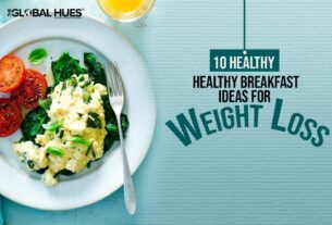 10 Healthy Breakfast Ideas for Weight Loss