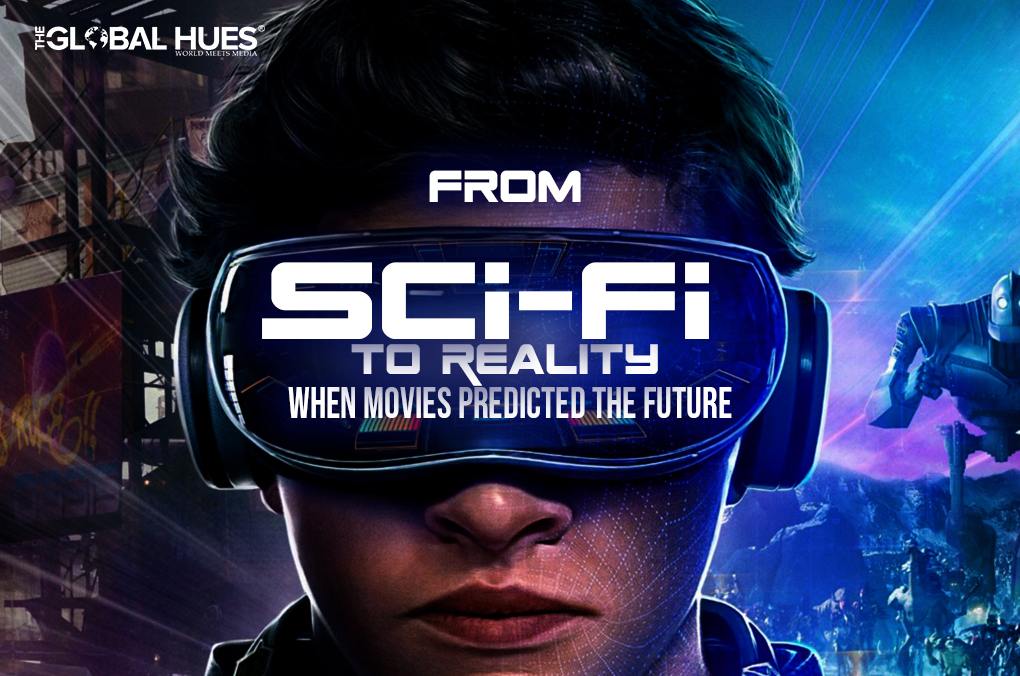 From Sci-Fi to Reality When Movies Predicted the Future