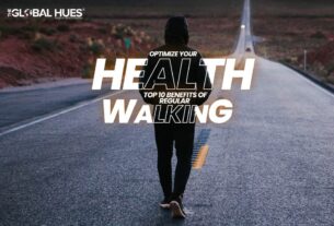 Optimize Your Health Top 10 Benefits Of Regular Walking