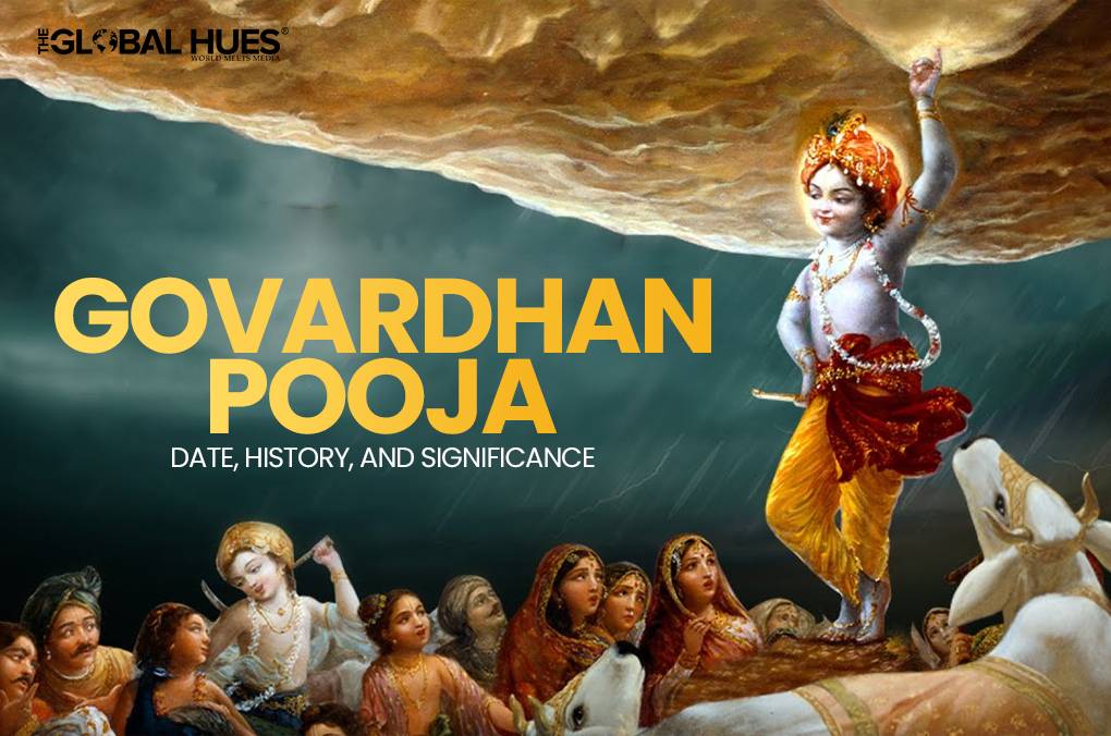 Govardhan Pooja- Date, History, And Significance