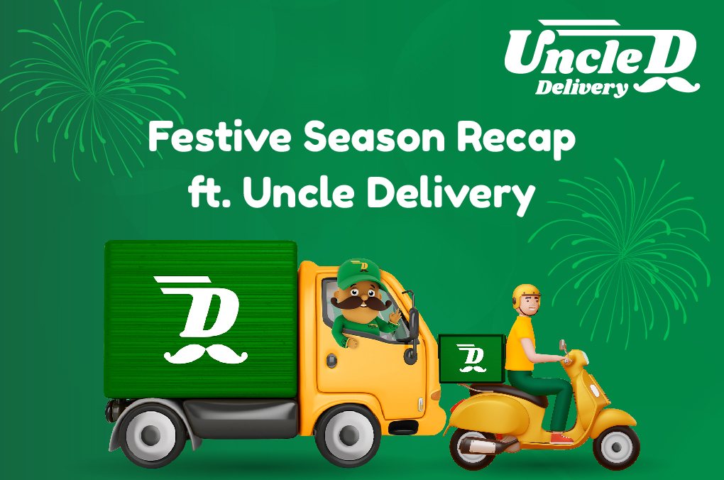 Festive Season Recap ft. Uncle Delivery