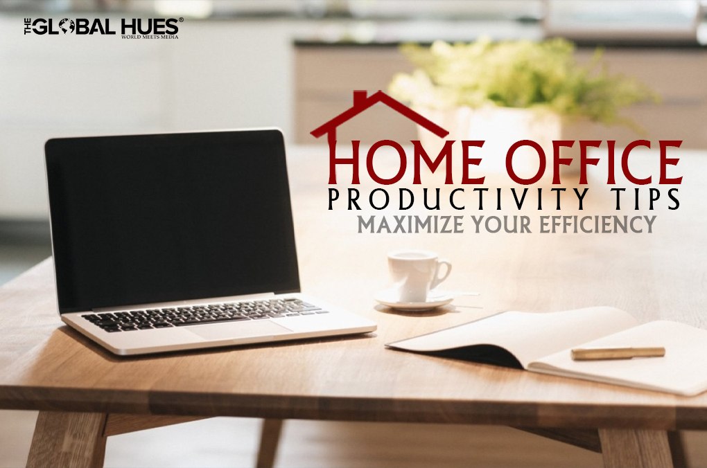 Home Office Productivity Tips