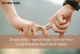 Simple And Creative Ways To Make Your Long-Distance Boyfriend Happy