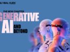 The New Chapter Generative AI and Beyond